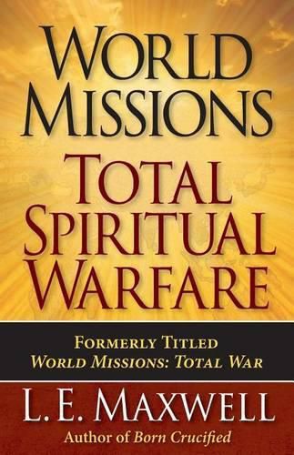 Cover image for World Missions: Total Spiritual Warfare