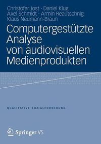 Cover image for Computergestutzte Analyse Von Audiovisuellen Medienprodukten