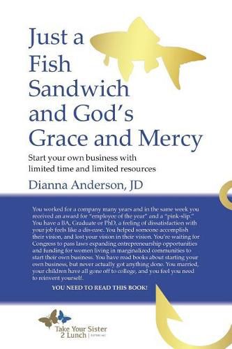 Cover image for Just A Fish Sandwich and God's Grace and Mercy