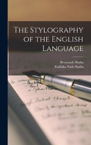 Cover image for The Stylography of the English Language