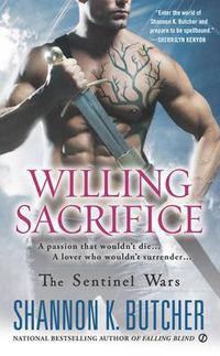 Cover image for Willing Sacrifice: The Sentinel Wars