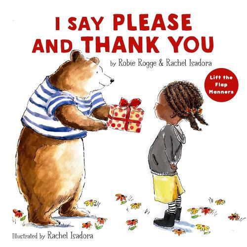 Cover image for I Say Please and Thank You: Lift-the-Flap Manners