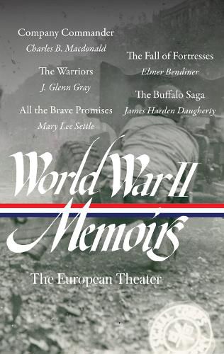 Cover image for World War II Memoirs: The European Theater (LOA #385)