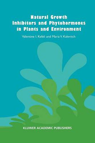 Cover image for Natural Growth Inhibitors and Phytohormones in Plants and Environment