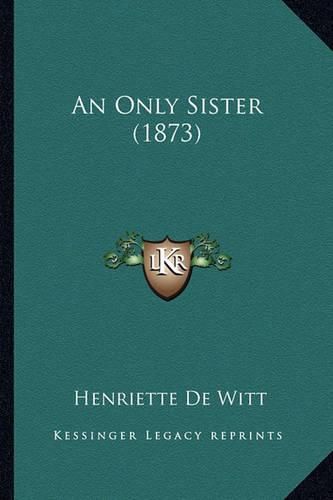 An Only Sister (1873)