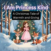 Cover image for I Am Princess Kind