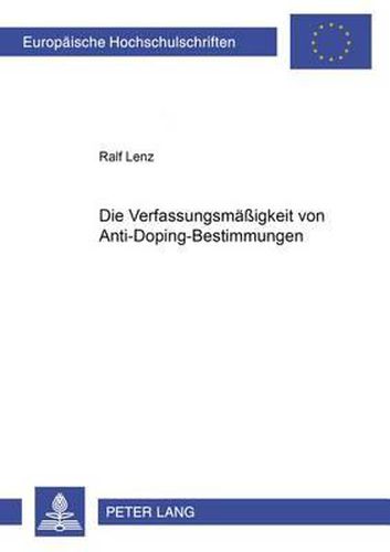 Cover image for Die Verfassungsmaessigkeit Von Anti-Doping-Bestimmungen
