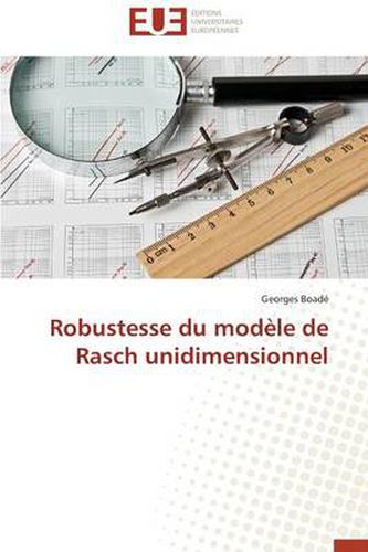 Cover image for Robustesse Du Modele de Rasch Unidimensionnel