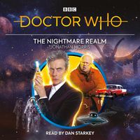Cover image for Doctor Who: The Nightmare Realm: 12th Doctor Audio Original