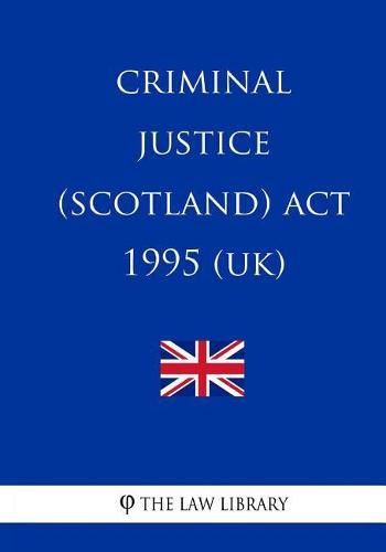 Cover image for Criminal Justice (Scotland) Act 1995