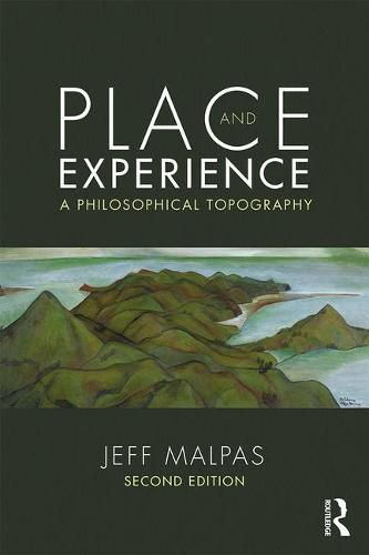 Cover image for Place and Experience: A Philosophical Topography