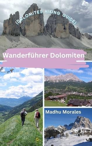 Wanderfuehrer Dolomiten (Dolomites Hiking Guide)