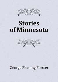 Cover image for Stories of Minnesota