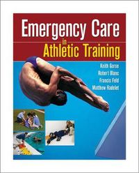 Cover image for Emergency Care in Athletic Training