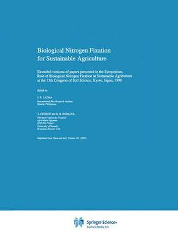 Cover image for Biological Nitrogen Fixation for Sustainable Agriculture: Extended versions of papers presented in the Symposium, Role of Biological Nitrogen Fixation in Sustainable Agriculture at the 13th Congress of Soil Science, Kyoto, Japan, 1990