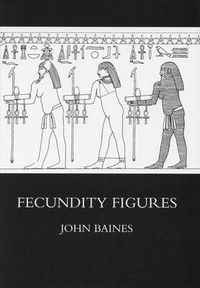 Cover image for Fecundity Figures: Egyptian Personification and the Iconology of a Genre