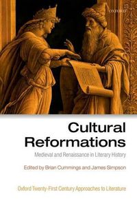 Cover image for Cultural Reformations: Medieval and Renaissance in Literary History