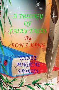 Cover image for A Trilogy of Fairy Tales