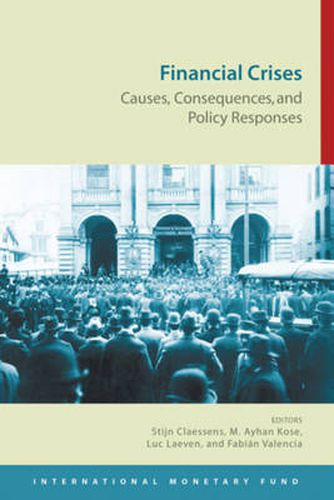 Cover image for Financial crises: causes, consequences, and policy responses