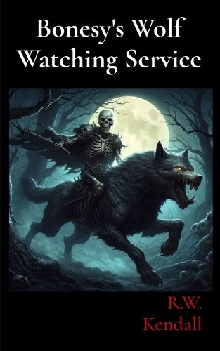 Cover image for Bonesy's Wolf Watching Service