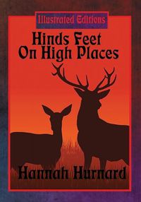 Cover image for Hinds Feet On High Places (Illustrated Edition)