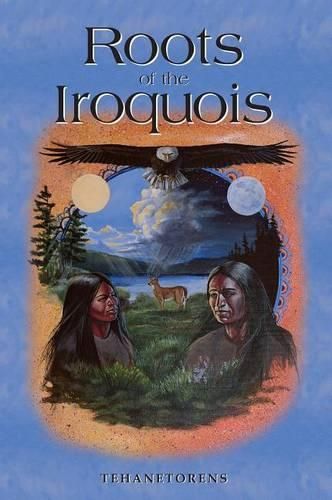 Cover image for The Roots of the Iroquois