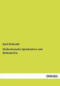 Cover image for Niederdeutsche Sprichwoerter und Redensarten