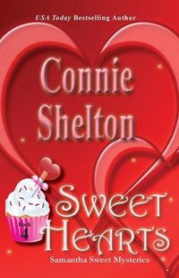 Cover image for Sweet Hearts: Samantha Sweet Mysteries, Book 4