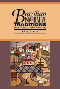 Cover image for Brazilian Narrative Traditions in a Comparative Text