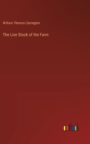 The Live Stock of the Farm
