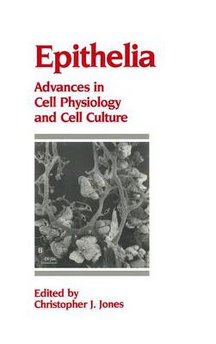 Cover image for Epithelia: Advances in Cell Physiology and Cell Culture