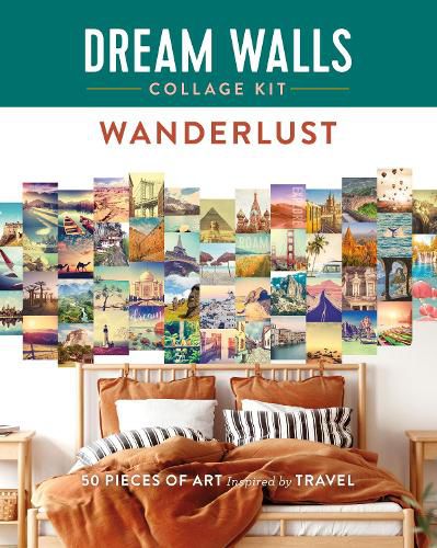 Dream Walls Collage Kit: Wanderlust: 50 Pieces of Art Inspired by Travel