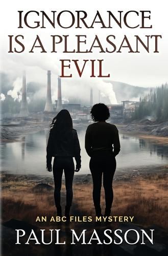 Cover image for Ignorance is a Pleasant Evil