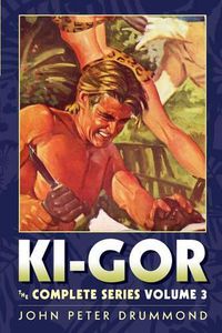 Cover image for Ki-Gor: The Complete Series Volume 3