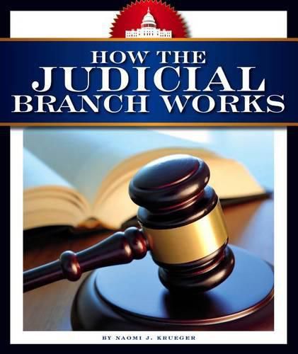 Cover image for How the Judicial Branch Works