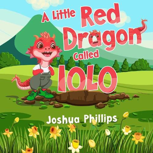 Cover image for A Little Red Dragon Called Iolo