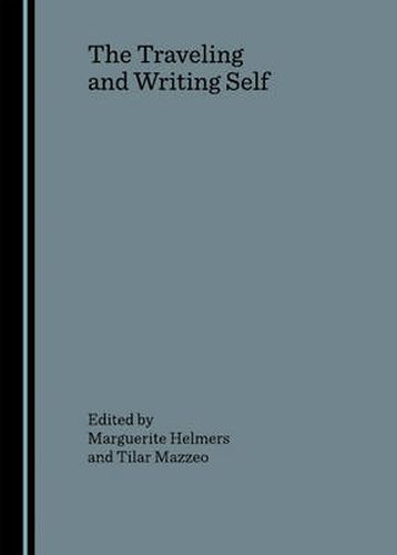 Cover image for The Traveling and Writing Self