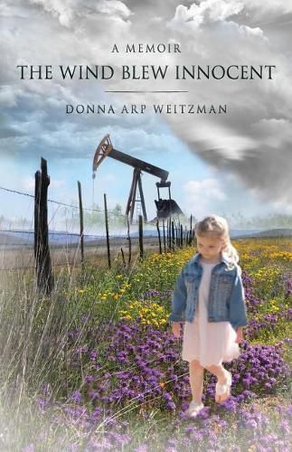 Cover image for The Wind Blew Innocent: A Memoir