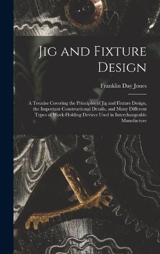 Cover image for Jig and Fixture Design