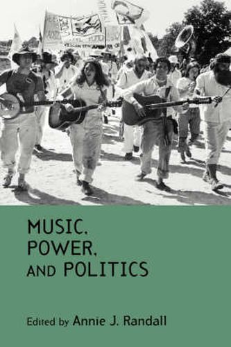 Cover image for Music, Power, and Politics