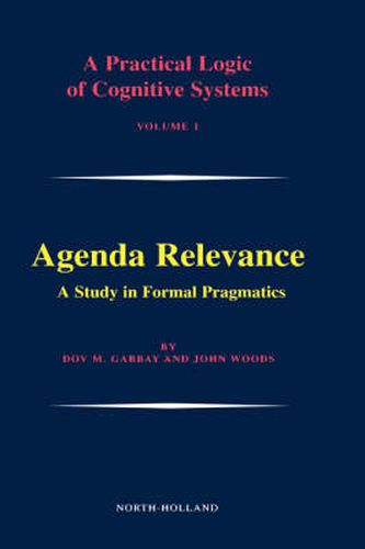 Cover image for Agenda Relevance: A Study in Formal Pragmatics