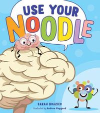 Cover image for Use Your Noodle