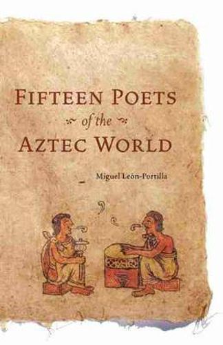 Cover image for Fifteen Poets of the Aztec World