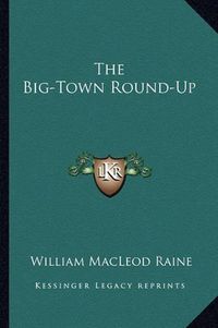 Cover image for The Big-Town Round-Up