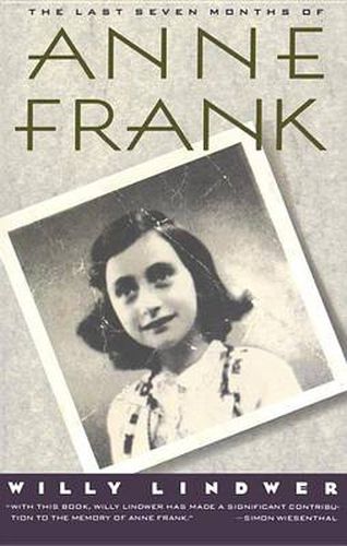 Cover image for The Last Seven Months of Anne Frank