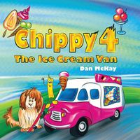 Cover image for Chippy 4 The Ice cream Van