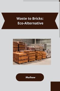 Cover image for Waste to Bricks