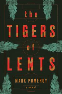 Cover image for The Tigers of Lents