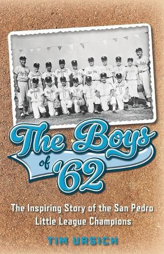 Cover image for The Boys of '62
