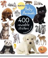 Cover image for Eyelike Stickers: Baby Animals